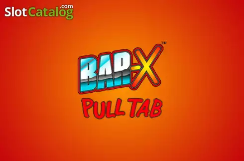 Bar-X Pull Tab слот