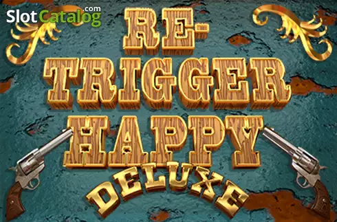 Re-Trigger Happy Deluxe слот