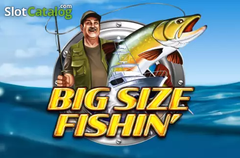 Big Size Fishin' слот