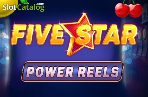 Five Star Power Reels слот