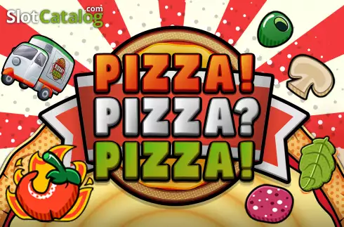 Pizza! Pizza? Pizza! слот