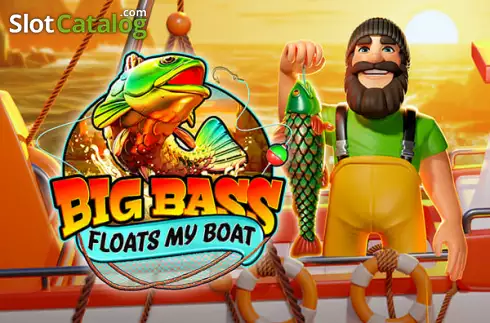 Big Bass Floats My Boat Reel Kingdom