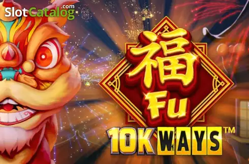Fu 10K Ways слот