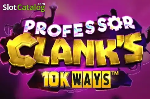 Professor Clank's 10K Ways слот