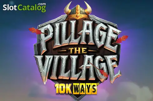 Pillage The Village 10K Ways слот