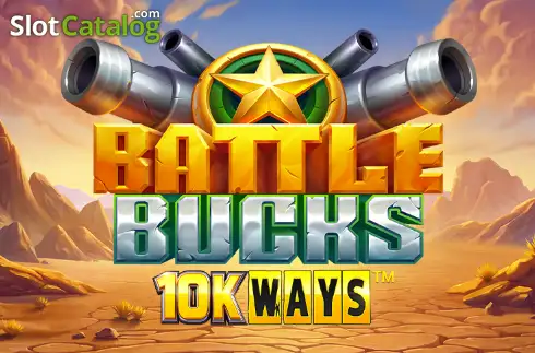 Battle Bucks 10K Ways слот