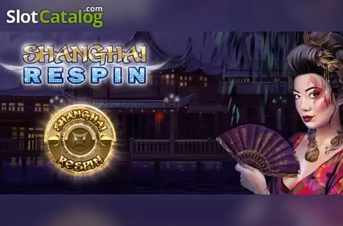 Shanghai Respin слот