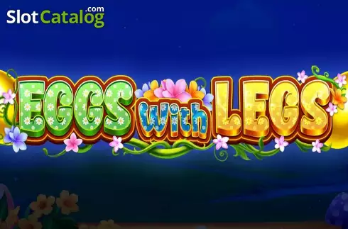 Eggs with Legs слот