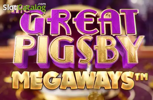 The Great Pigsby Megaways слот