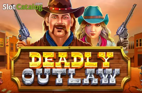Deadly Outlaw слот