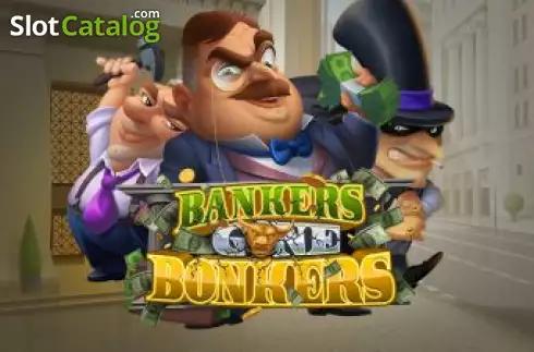 Bankers Gone Bonkers слот