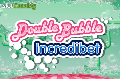 Double Bubble Incredibet слот