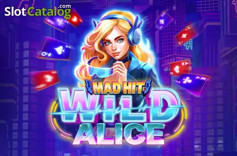 Mad Hit Wild Alice слот