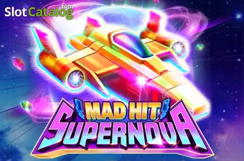 Mad Hit Supernova слот