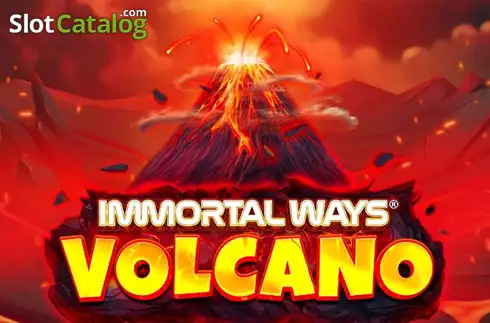 Immortal Ways Volcano слот