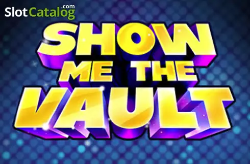 Show Me The Vault слот