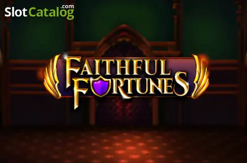 Faithful Fortunes слот