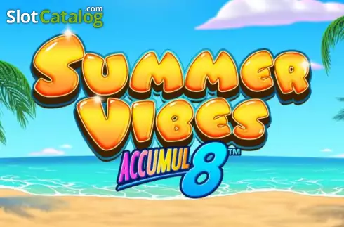 Summer Vibes Accumul8 слот