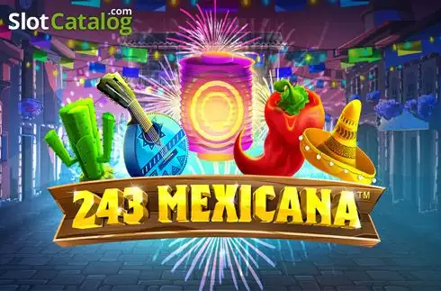 243 Mexicana слот
