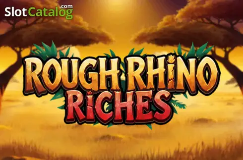 Rough Rhino Riches слот