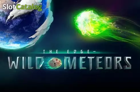 The Edge – Wild Meteors слот