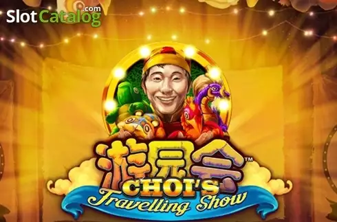 Choi's Travelling Show слот