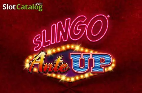 Slingo Ante Up слот