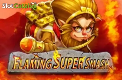 Flaming Super Smash слот