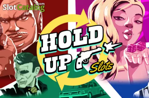 Hold Up Slots слот