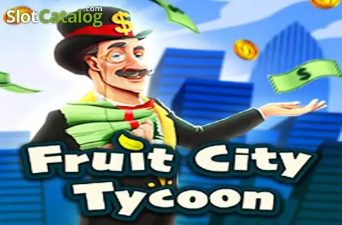 Fruit City Tycoon слот