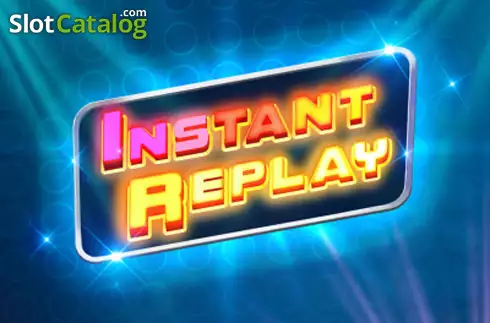 Instant Replay слот