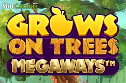 Grows On Trees Megaways слот