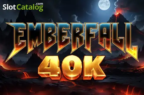 Emberfall 40K слот