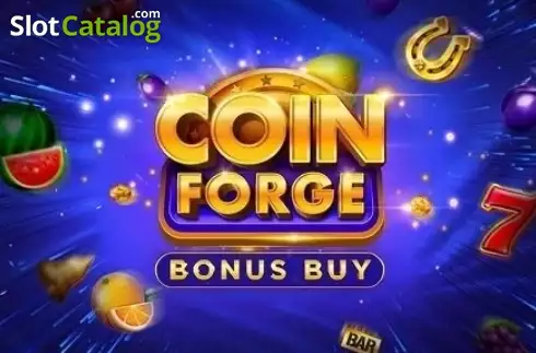Coin Forge Bonus Buy слот