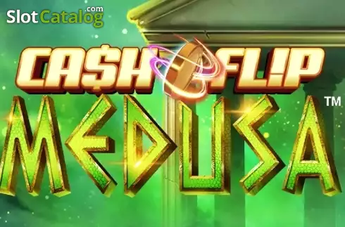 Cash Flip Medusa слот