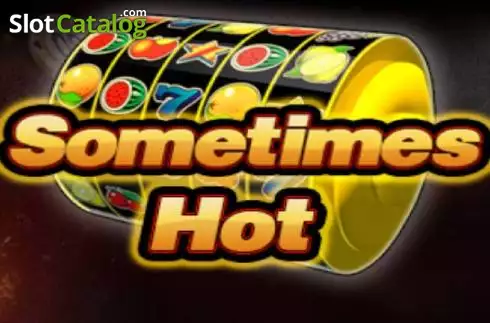 Sometimes Hot слот