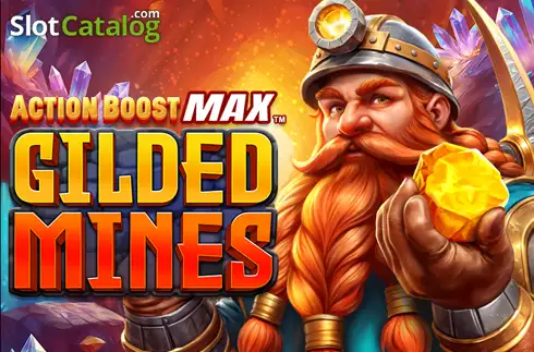 Action Boost Max Gilded Mines слот
