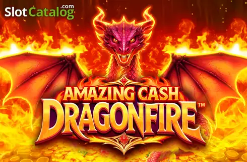 Amazing Cash Dragonfire SpinPlay Games