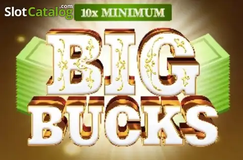 10x Minimum Big Bucks слот