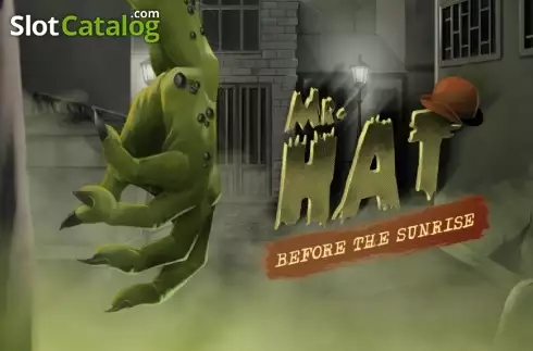 Mr.Hat: Before the Sunrise слот
