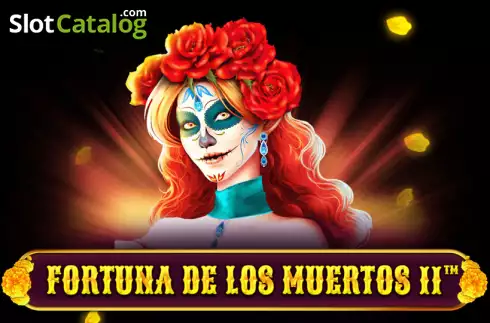 Fortuna De Los Muertos 2 слот