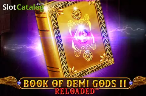 Book of Demi Gods 2 Reloaded слот