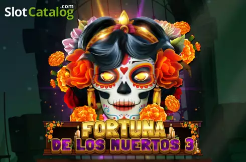 Fortuna De Los Muertos 3 слот