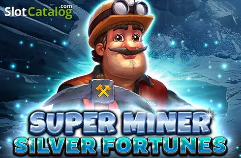 Super Miner Silver Fortunes слот