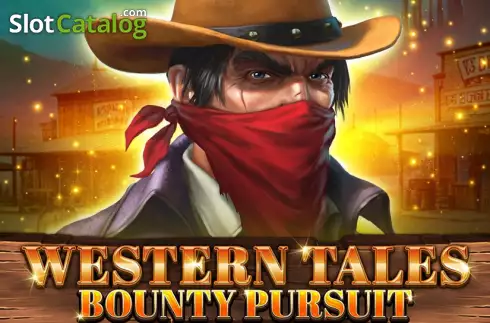 Western Tales - Bounty Pursuit слот