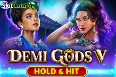 Demi Gods V Hold & Hit слот