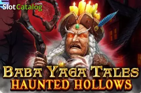 Baba Yaga Tales - Haunted Hollows слот