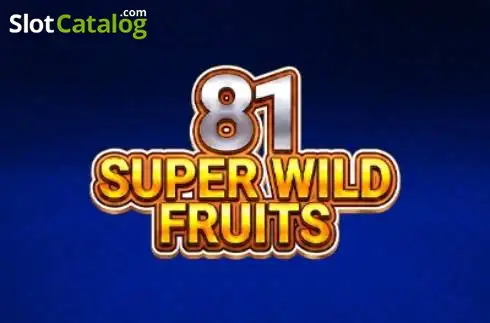 81 Super Wild Fruits Spinomenal