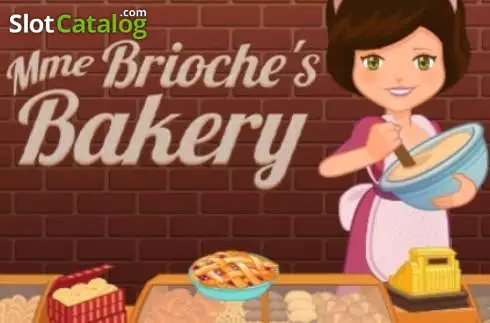 Mme Brioche's Bakery слот