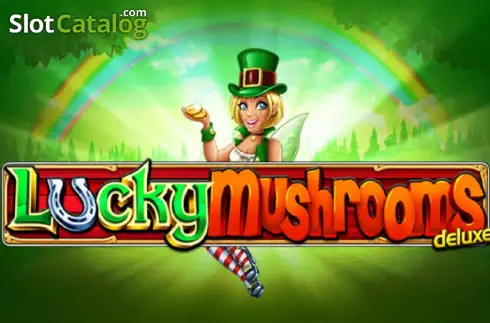 Lucky Mushrooms Deluxe слот